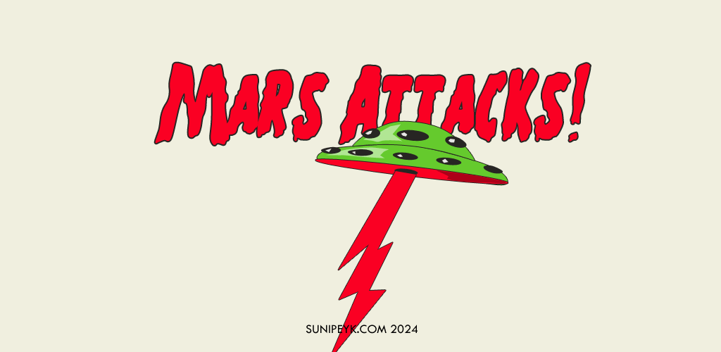 Mars Attacks yazısı ve ufo